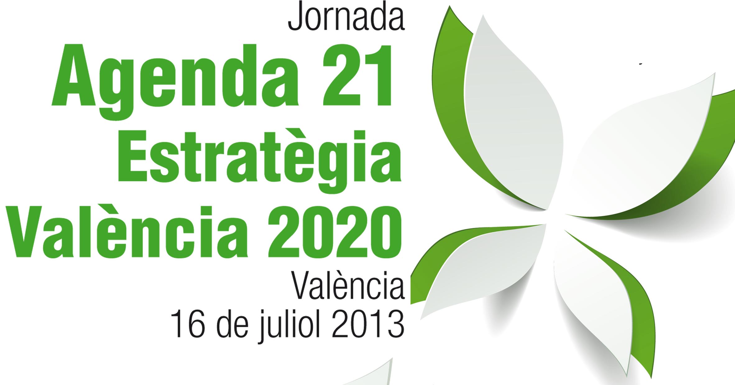En este momento estás viendo Jornada sobre la aplicación de la Agenda 21 en Valencia